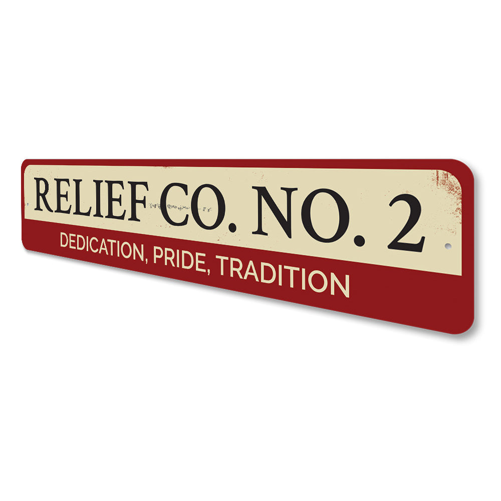 Firehouse Relief Company Sign Aluminum Sign