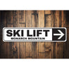 Ski Lift Arrow Sign Aluminum Sign