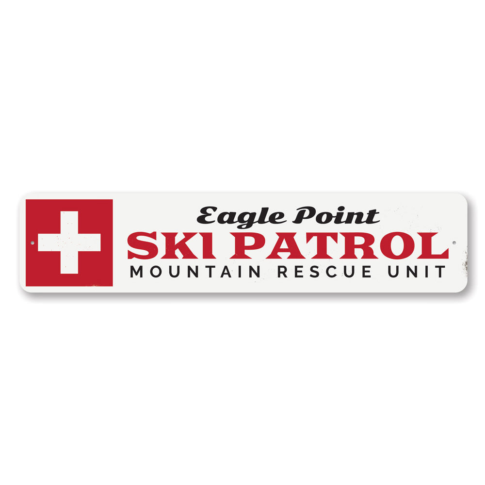 Ski Patrol Rescue Unit Sign Aluminum Sign