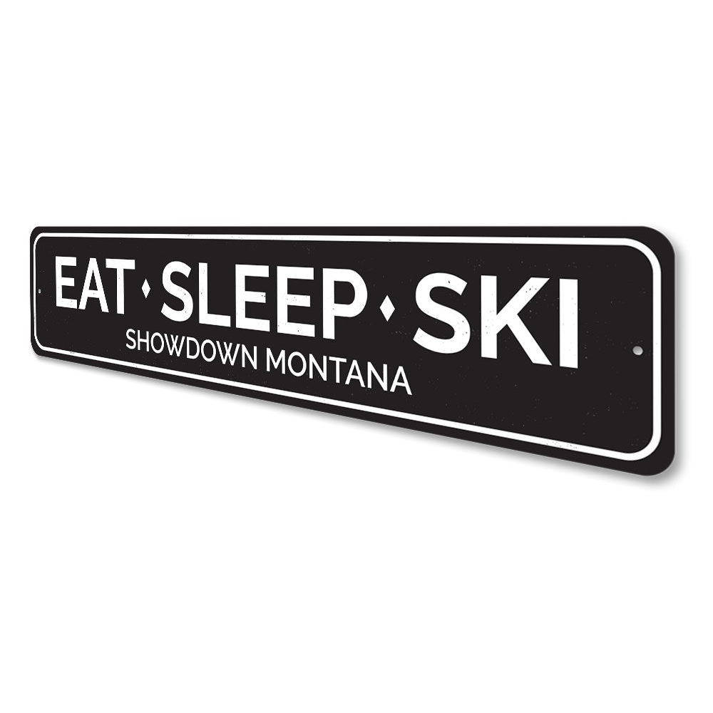 Eat Sleep Ski Sign Aluminum Sign