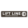 Lift Line Arrow Sign Aluminum Sign