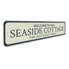 Seaside Cottage Welcome Sign Aluminum Sign