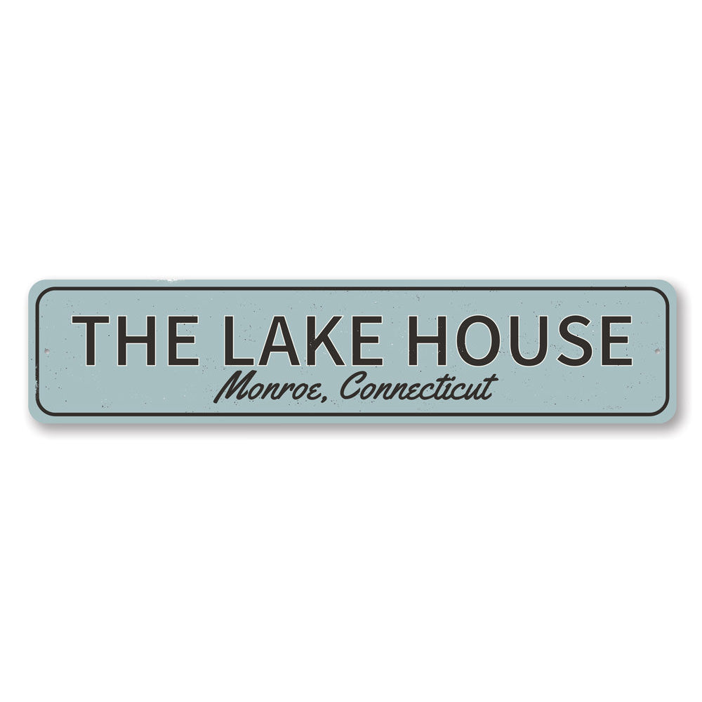 The Lake House Sign Aluminum Sign