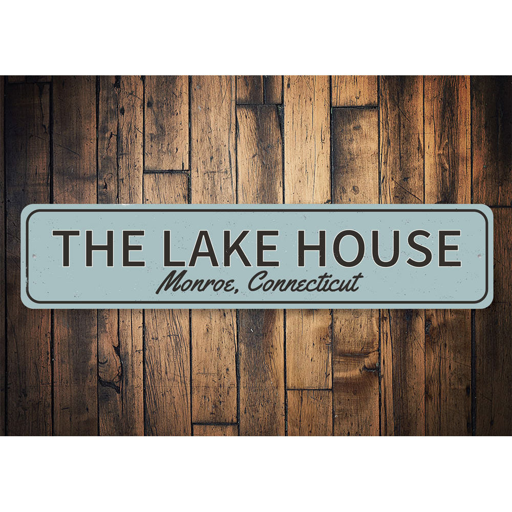 The Lake House Sign Aluminum Sign