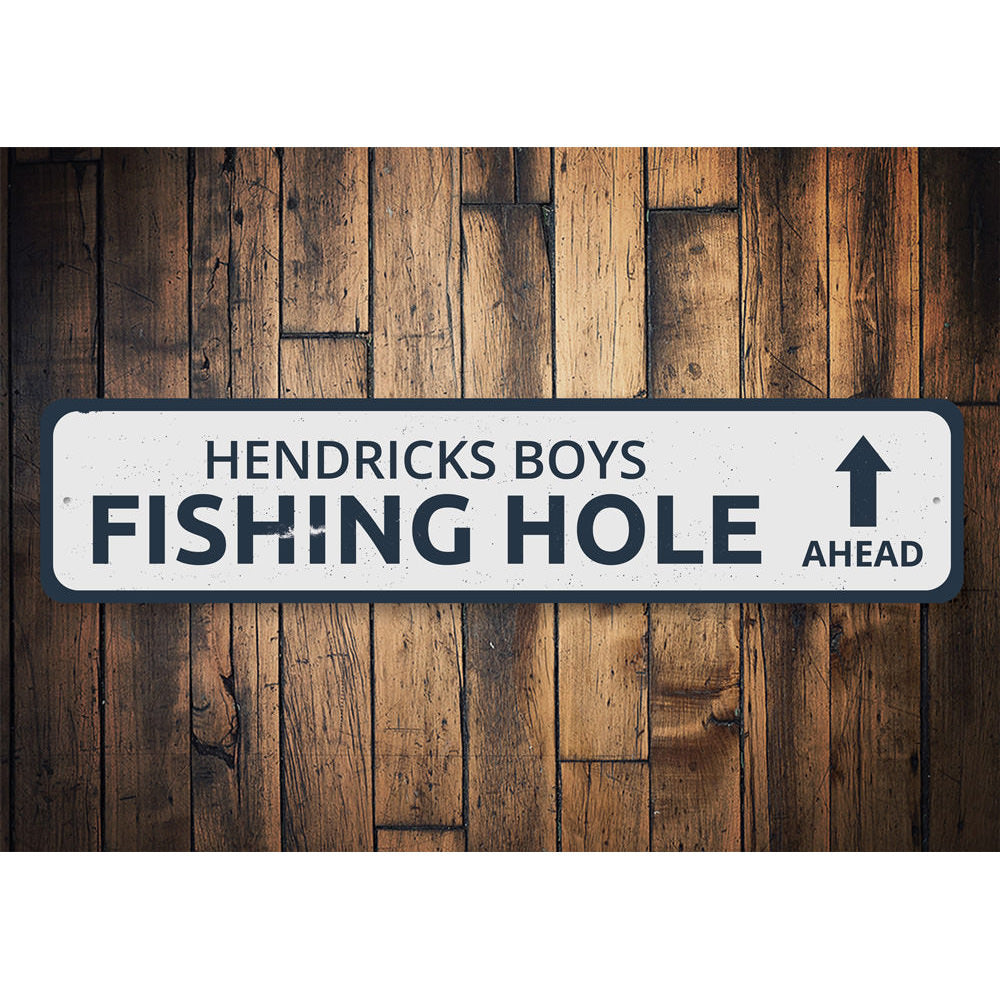 Fishing Hole Sign Aluminum Sign