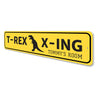 T Rex Crossing Sign Aluminum Sign