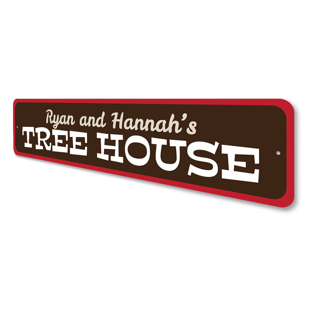 Tree House Sign Aluminum Sign