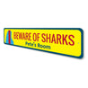 Beware of Sharks Surfboard Sign Aluminum Sign