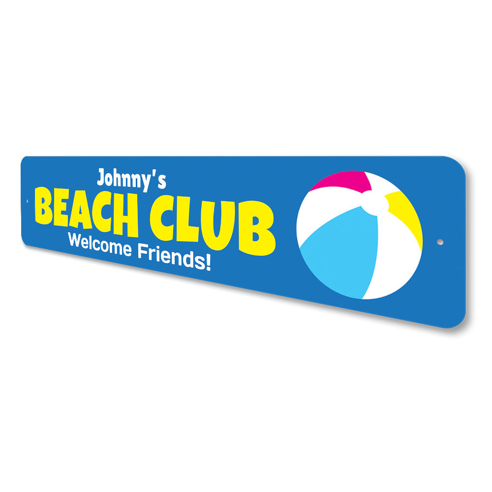 Beach Club Welcome Sign Aluminum Sign