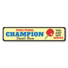 Ping Pong Champion Sign Aluminum Sign