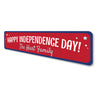 Independence Day Family Sign Aluminum Sign
