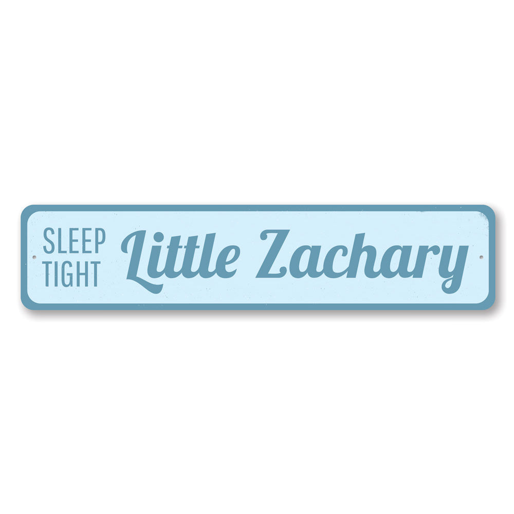 Sleep Tight Little Baby Sign Aluminum Sign