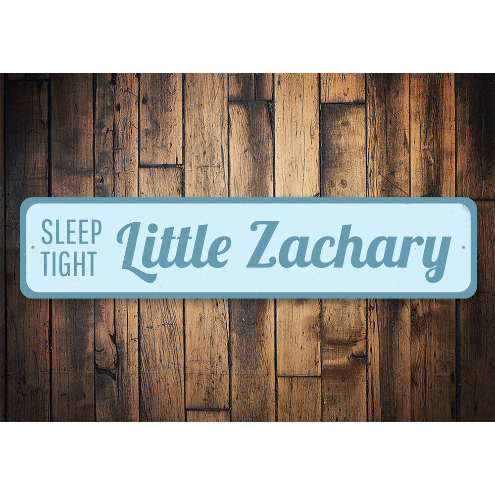 Sleep Tight Little Baby Sign Aluminum Sign