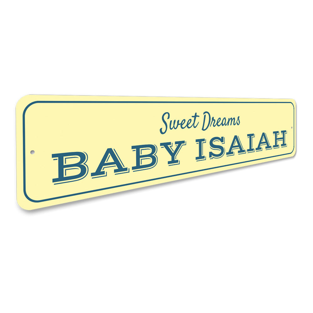 Sweet Dreams Baby Sign Aluminum Sign