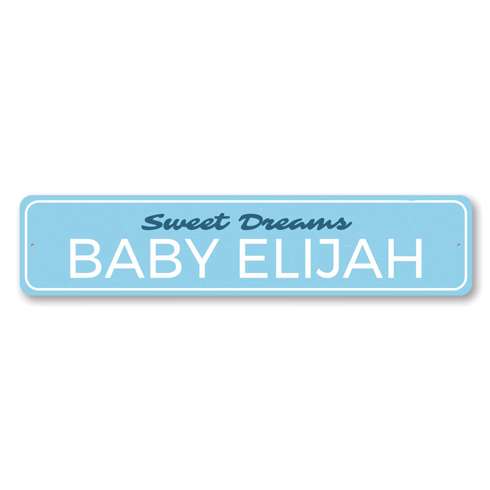 Sweet Dreams Baby Name Sign Aluminum Sign