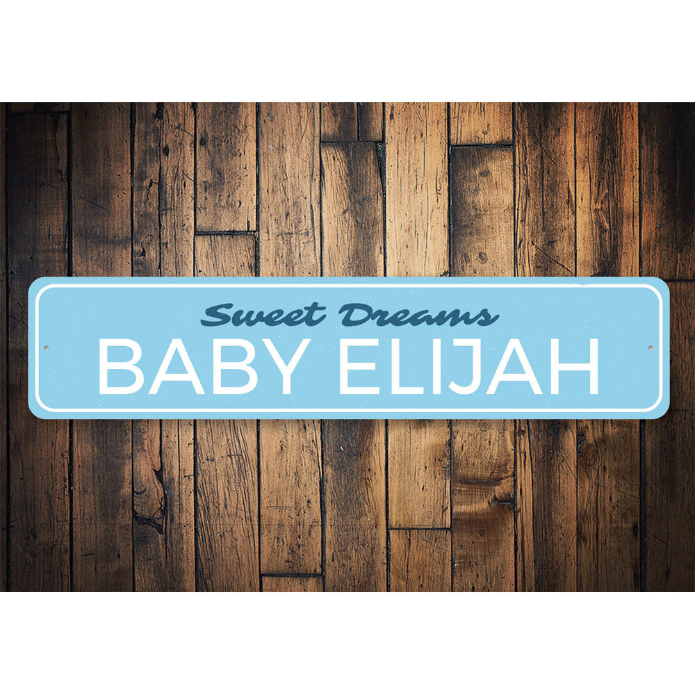 Sweet Dreams Baby Name Sign Aluminum Sign