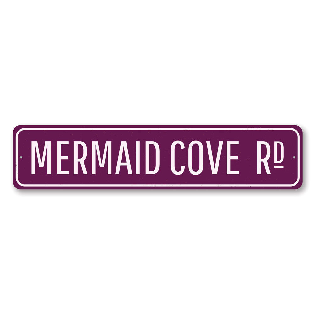 Mermaid Cove Sign Aluminum Sign