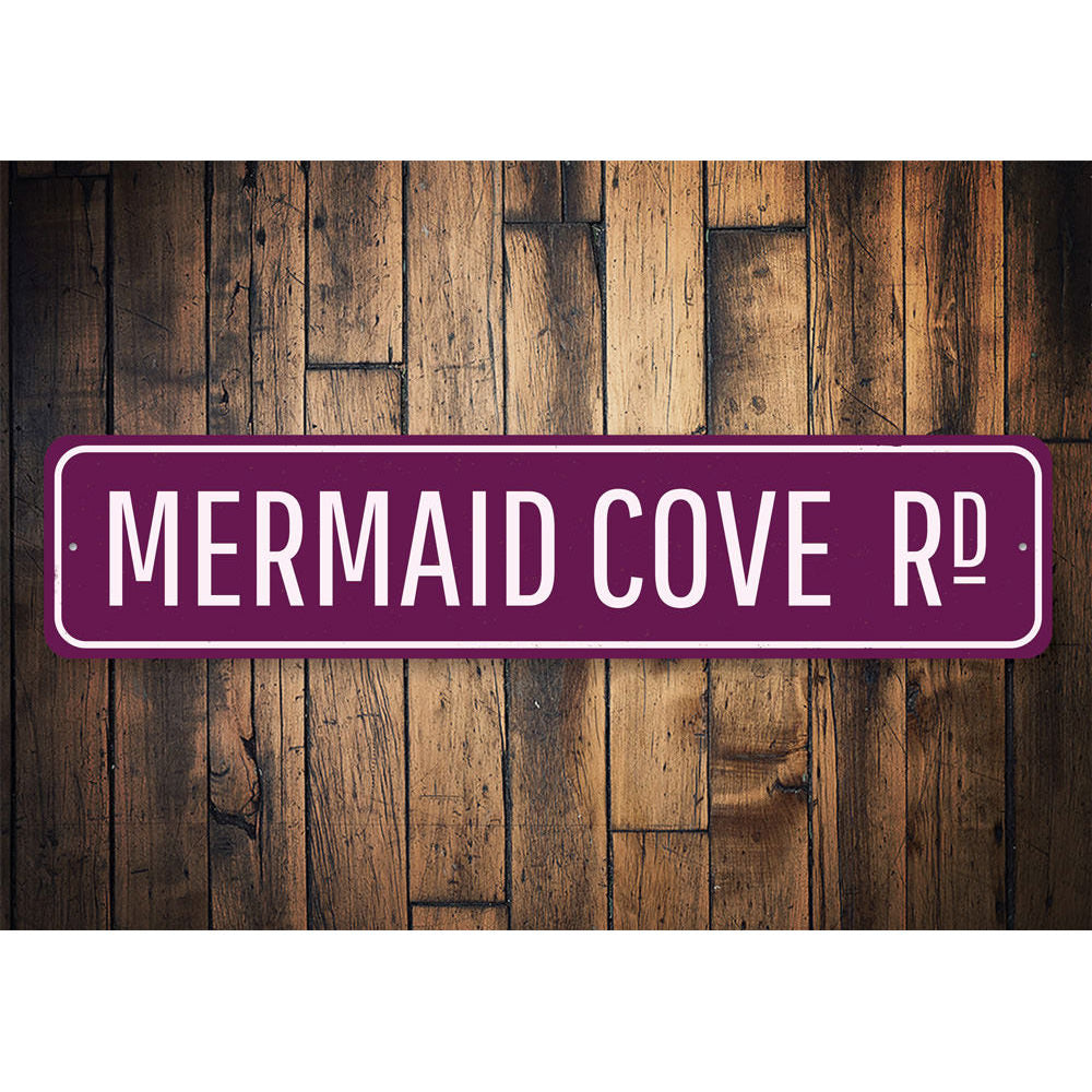 Mermaid Cove Sign Aluminum Sign