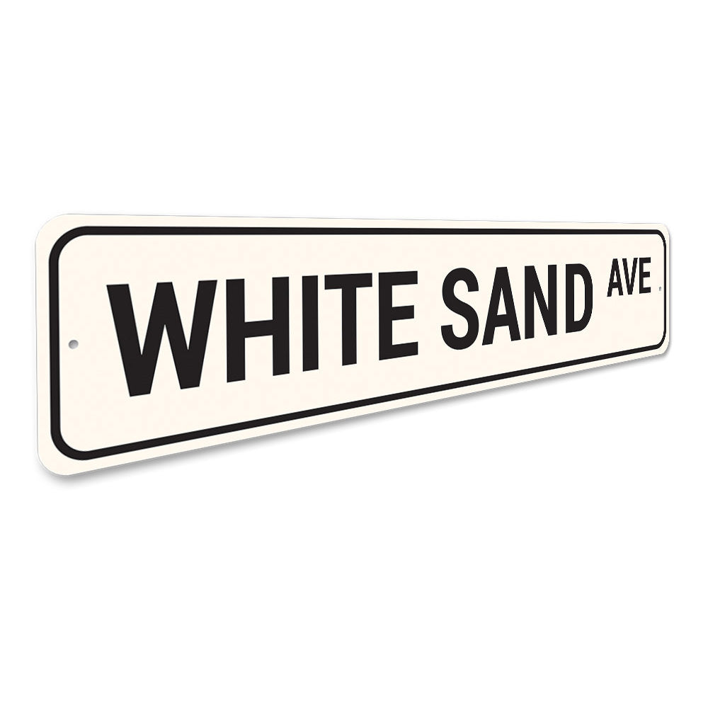 White Sand Avenue Sign Aluminum Sign