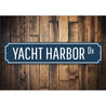 Yacht Harbor Drive Sign Aluminum Sign