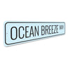 Ocean Breeze Way Sign Aluminum Sign