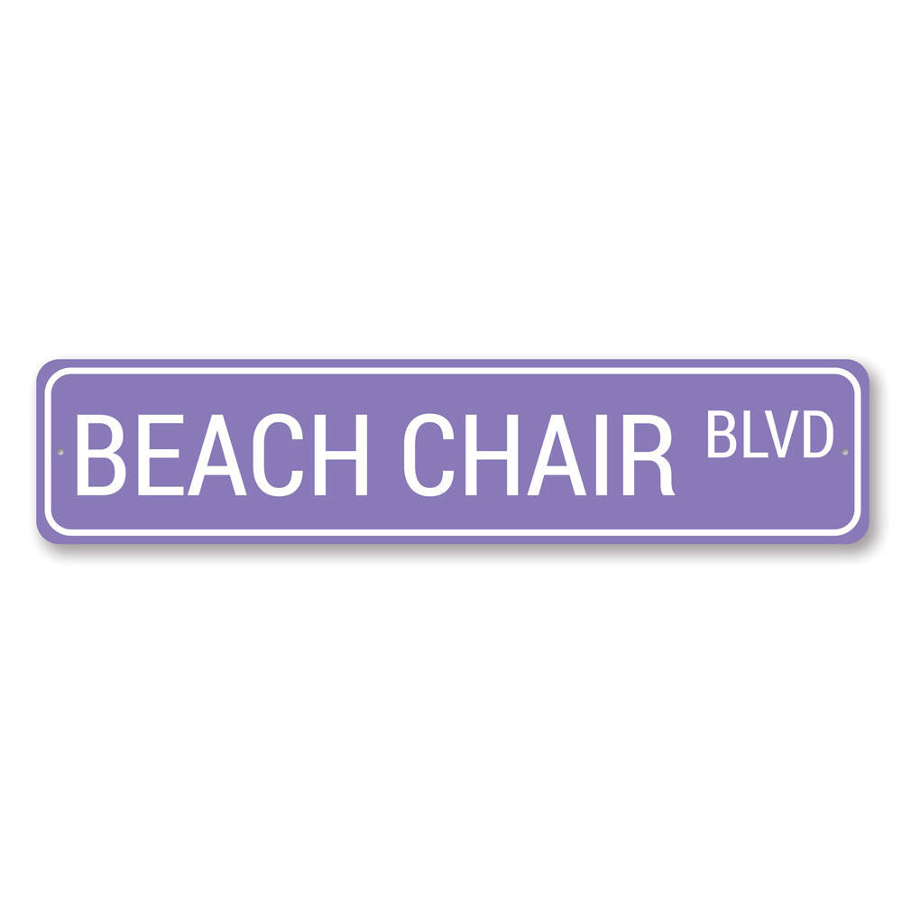 Beach Chair Blvd Sign Aluminum Sign