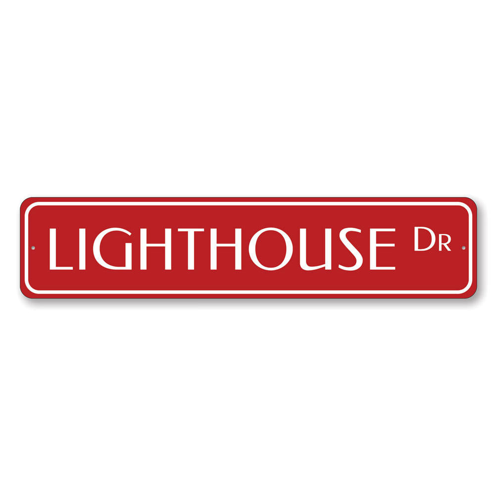 Lighthouse Drive Sign Aluminum Sign