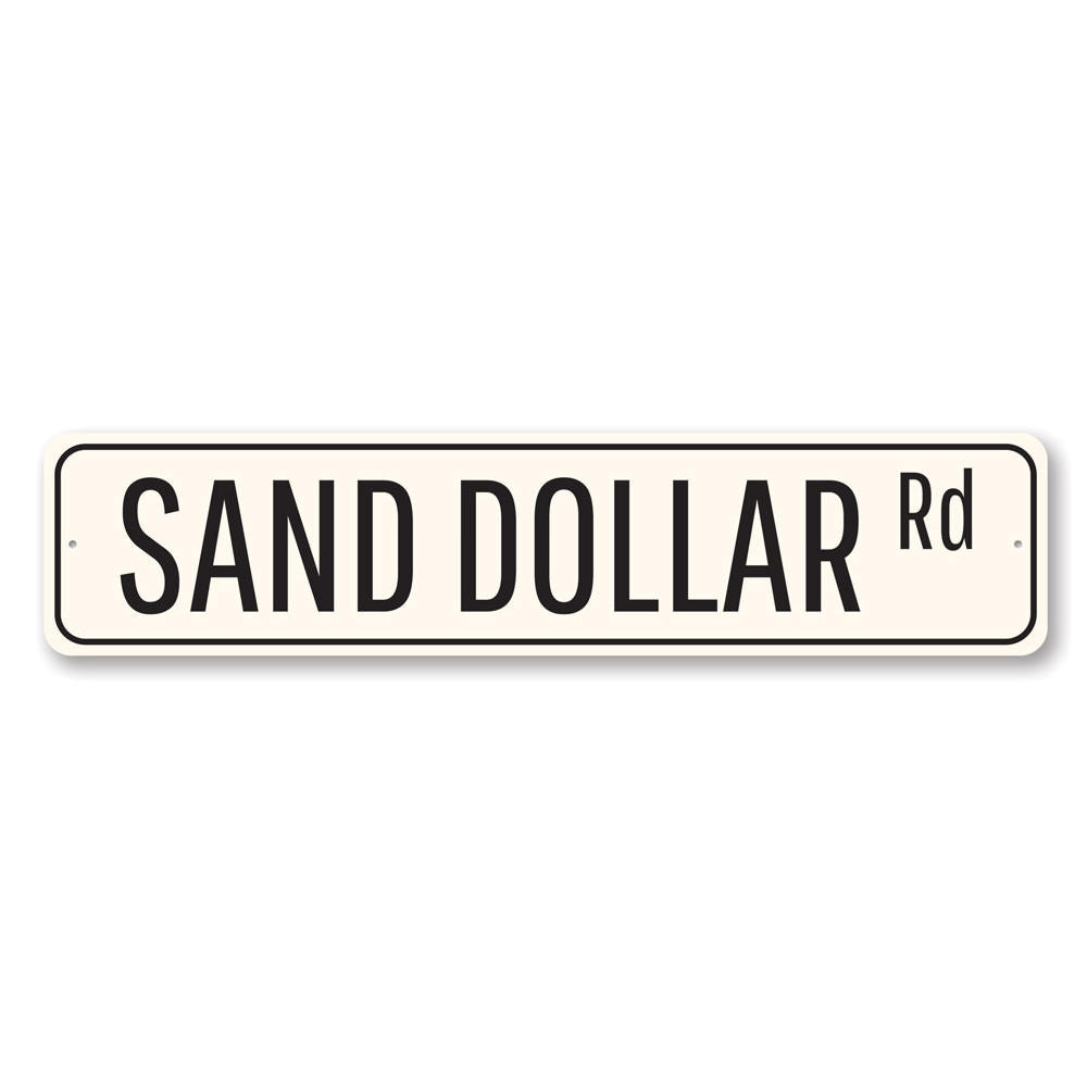 Sand Dollar Road Sign Aluminum Sign