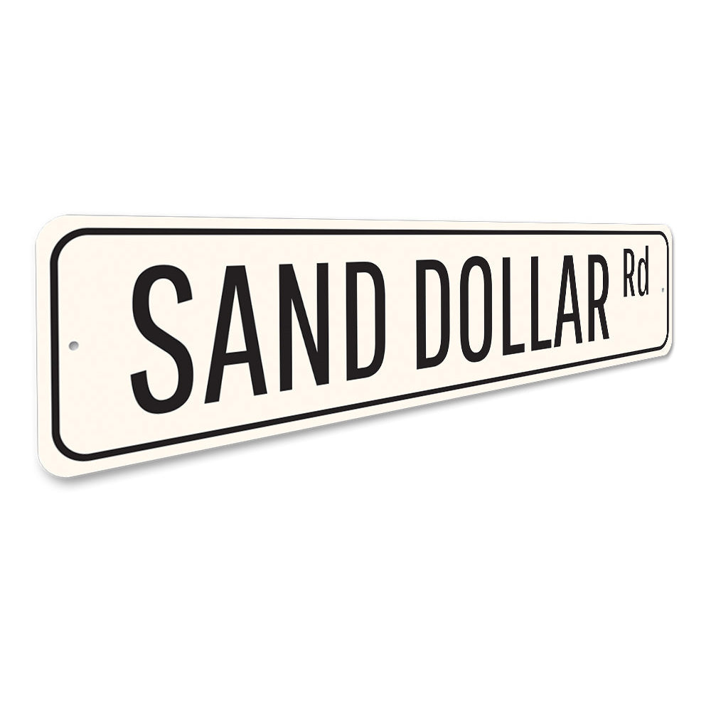 Sand Dollar Road Sign Aluminum Sign