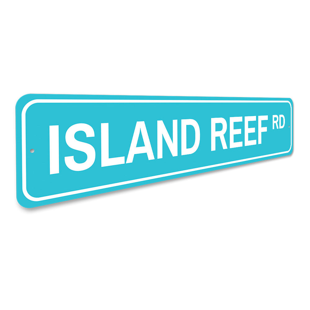 Island Reef Road Sign Aluminum Sign