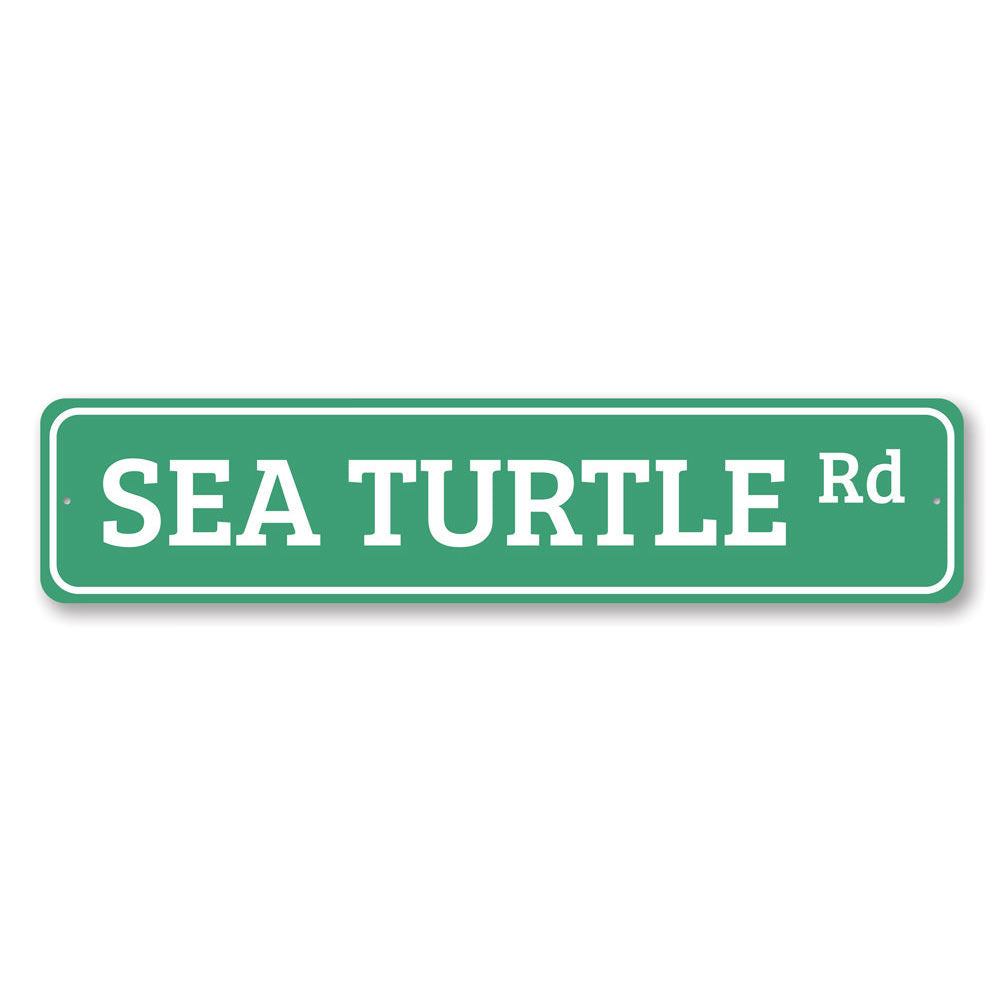 Sea Turtle Road Sign Aluminum Sign