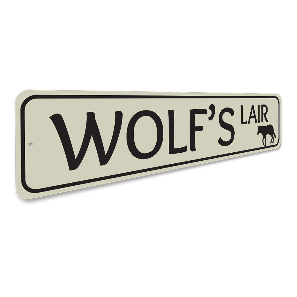Wolf's Lair Sign Aluminum Sign