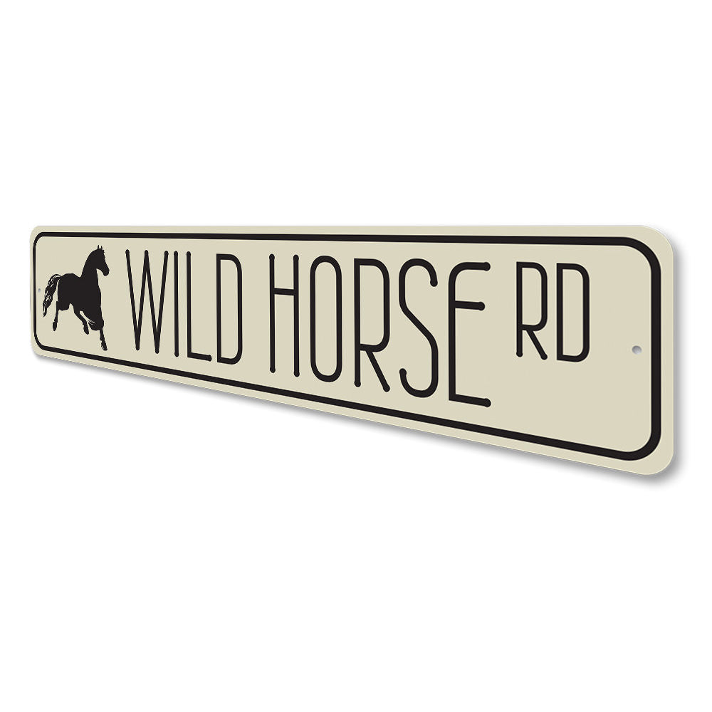 Wild Horse Road Sign Aluminum Sign