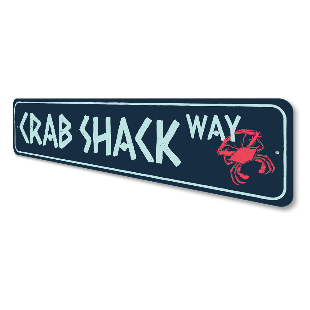 Crab Shack Way Sign Aluminum Sign