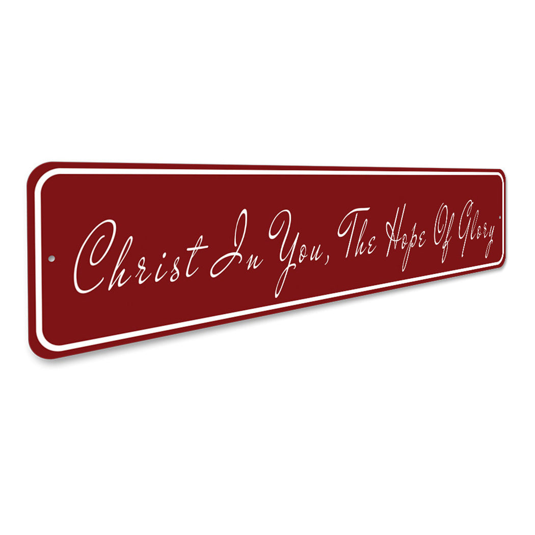 Christ In You The Hope Of Glory Sign