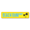 Palm Tree Beach Bum Way Sign Aluminum Sign