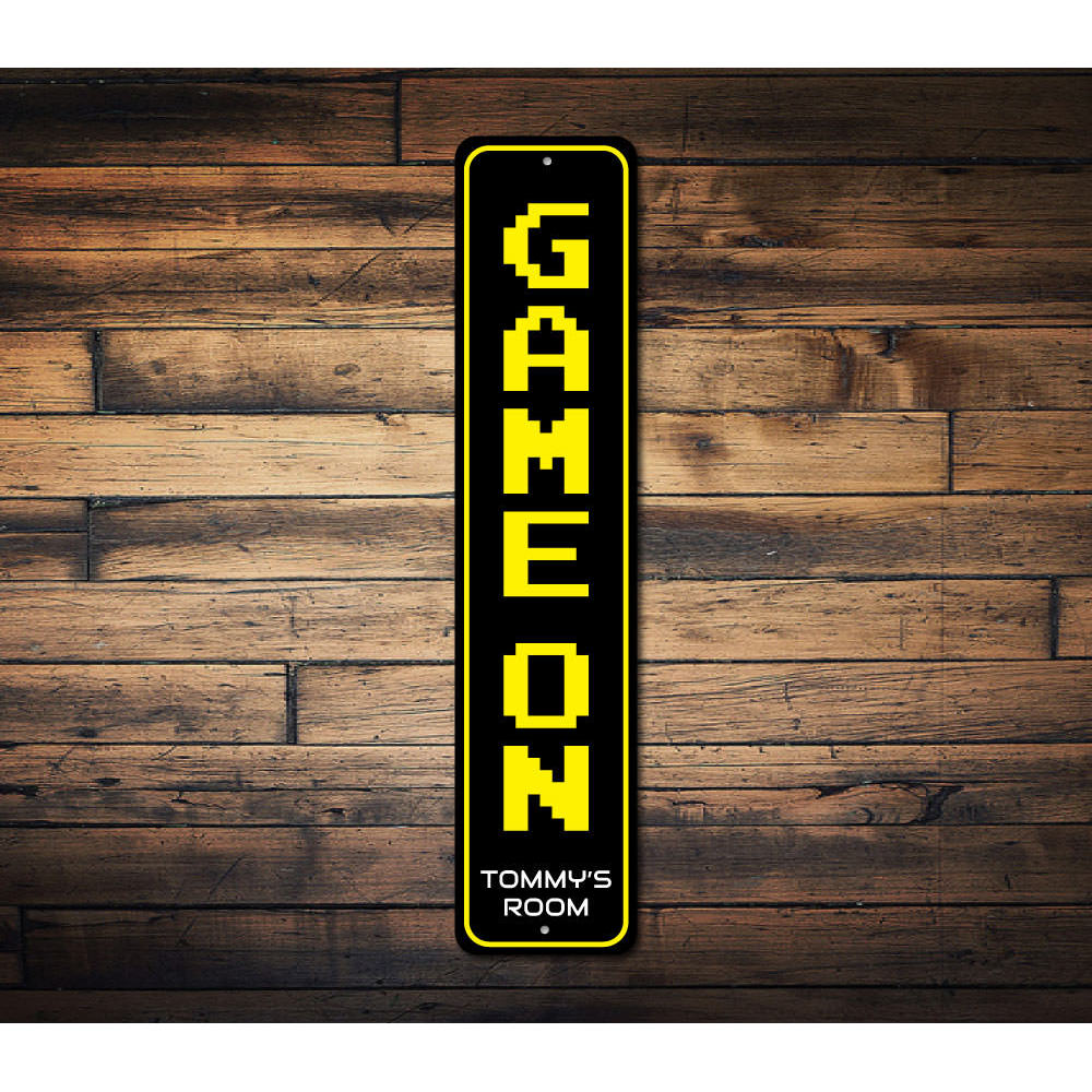 Game On Vertical Sign Aluminum Sign