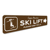 Ski Lift Directional Sign Aluminum Sign
