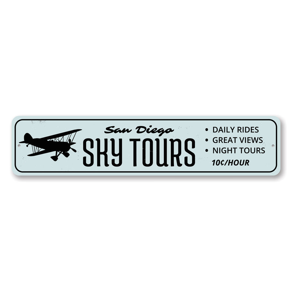 Sky Tours Sign Aluminum Sign