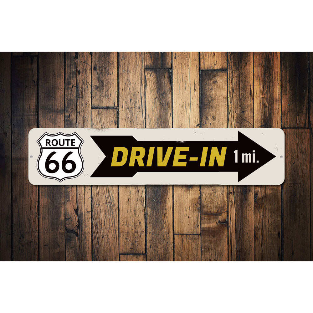 Drive-In Route 66 Sign Aluminum Sign