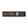 Historic America's Highway Route 66 Sign Aluminum Sign