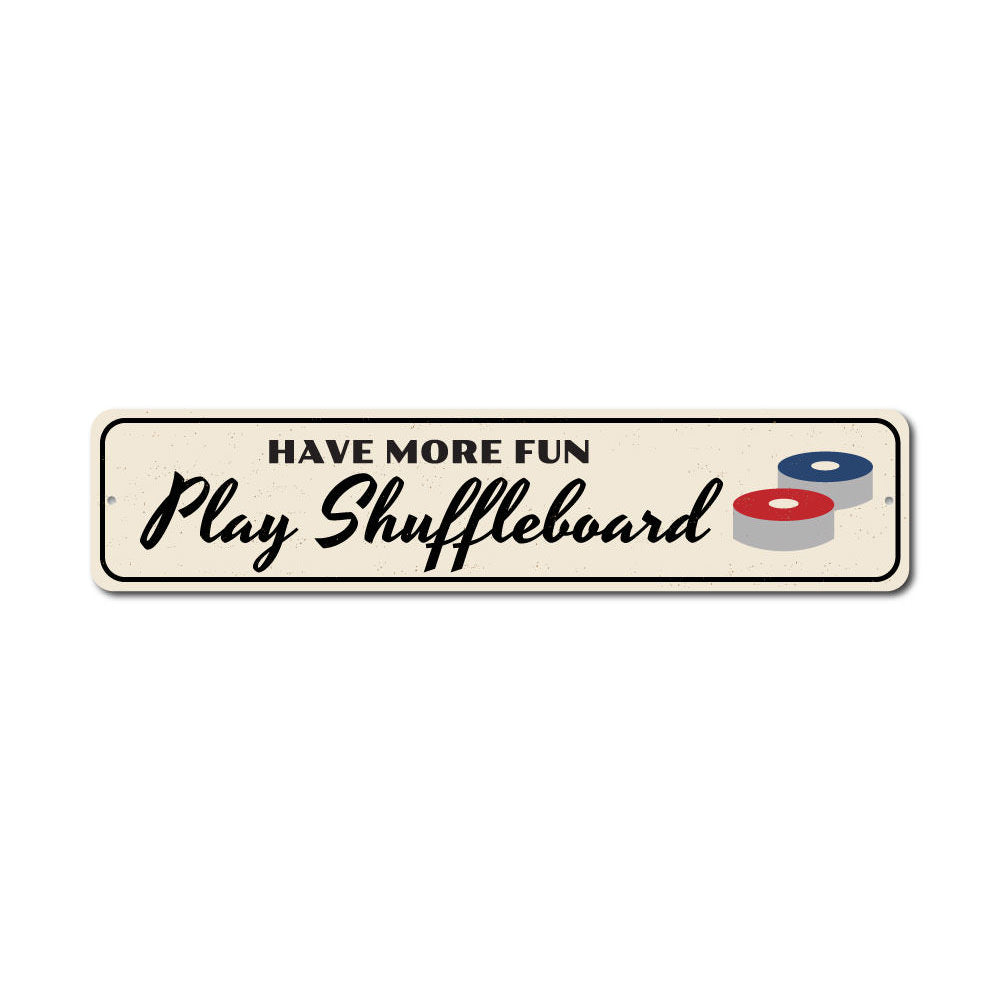 Fun Shuffleboard Sign Aluminum Sign