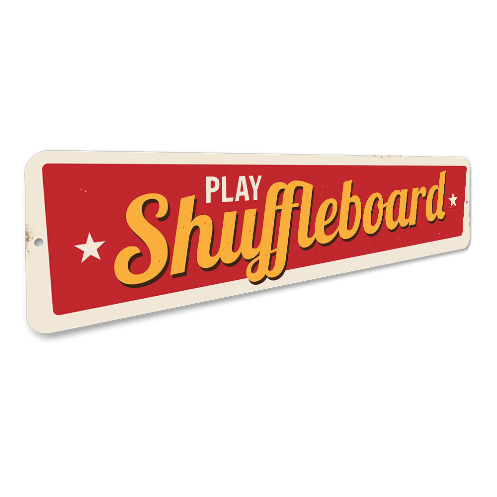 Play Shuffleboard Sign Aluminum Sign