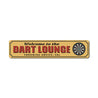 Dart Lounge Sign Aluminum Sign
