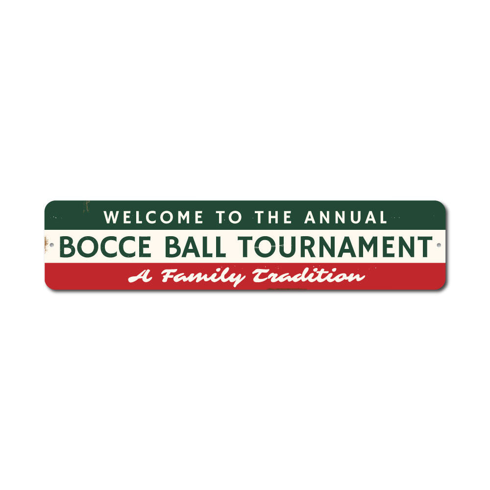 Bocce Ball Tournament Sign Aluminum Sign