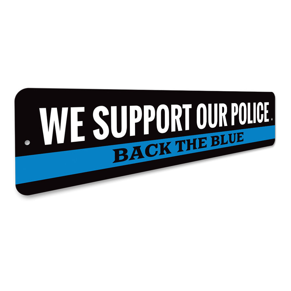 Police Support Back The Blue Sign