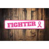 Fighter Pink Ribbon Sign Aluminum Sign