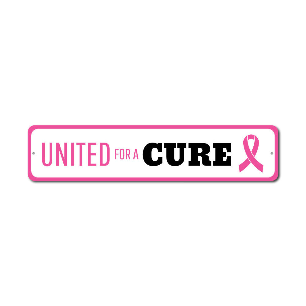 United For A Cure Sign – Lizton Sign Shop
