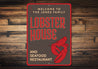 Welcome Lobster House Sign Aluminum Sign