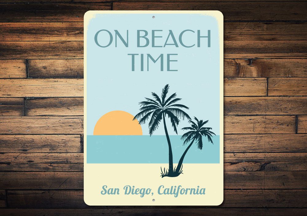 On Beach Time Sunset Sign